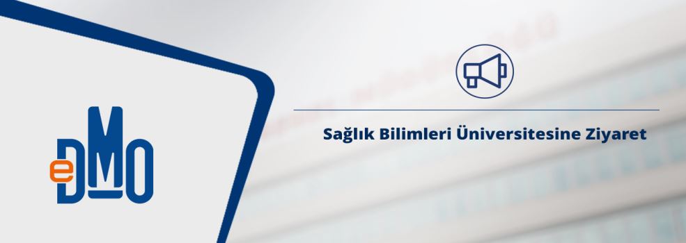 Sağlık Bilimleri Üniversitesine Ziyaret